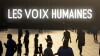 Les Voix Humaines (2010)