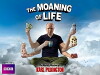 The Moaning of Life (2013)