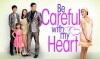 Be Careful with My Heart (2012)