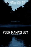 Poor Mama's Boy (2016)