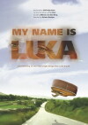 My Name Is Luka (2006)