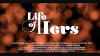 Life of Hers (2014)