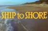 Ship to Shore (1993)