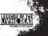 Legends of the Living Dead (2002)
