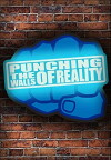 Punching the Walls of Reality (2012)