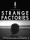Strange Factories (2013)