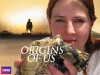 Origins of Us (2011)