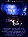 The Phobic (2006)