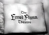 The Errol Flynn Theatre (1956)