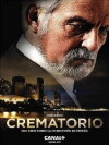 Crematorio - Im Fegefeuer der Korruption (2011)