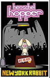 Herschel Hopper: New York Rabbit (2000)