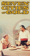 Seven Cities of Gold (1955)