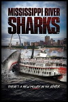 Mississippi River Sharks (2017)