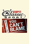 The Top 5 Reasons You Can't Blame... (1999)