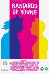 Bastards of Young (2013)