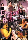 Chateau de Roses (2005)