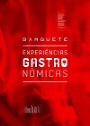 Banquete: Experiências Gastronômicas (2015)