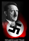 Hitler's Last Year (2015)