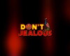 Don't Jealous (2010)