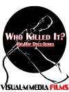 Who Killed It? (2017)