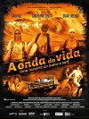 A onda da vida (2011)