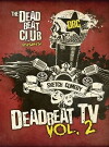 Deadbeat TV Vol. 2 (2011)