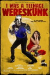 I Was a Teenage Wereskunk (2016)