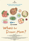 What's for Dinner, Mom? (2016)