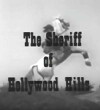 The Sheriff of Hollywood Hills (1974)