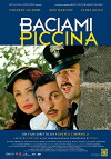 Baciami piccina (2006)