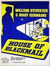 House of Blackmail (1953)
