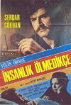 Insanlik Olmedikçe (1973)