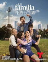 Mi Familia Perfecta (2018)