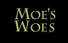Moe's Woes (2018)