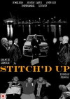 Stitch'd Up (2013)