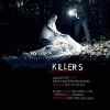 Killers: Behind the Myth (2013)