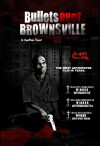 Bullets Over Brownsville (2009)