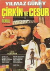 Çirkin ve cesur (1971)
