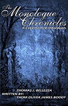 The Monologue Chronicles (2017)