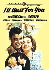 I'll Wait for You (1941)