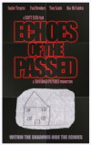 Echoes of the Passed (2017)