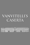Vanvitelli's Caserta (2018)