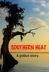 Southern Heat (2017)
