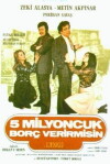 Bes milyoncuk borç verir misin? (1975)