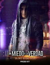 Sin miedo a la verdad (2018)