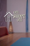 Om Sweet Om (2011)