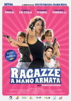 Ragazze a mano armata (2014)
