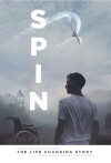 Spin, the Changing Life Story (2017)