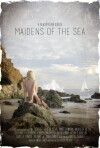 Maidens of the Sea (2014)
