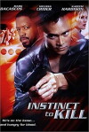 Instinct to Kill (2001)